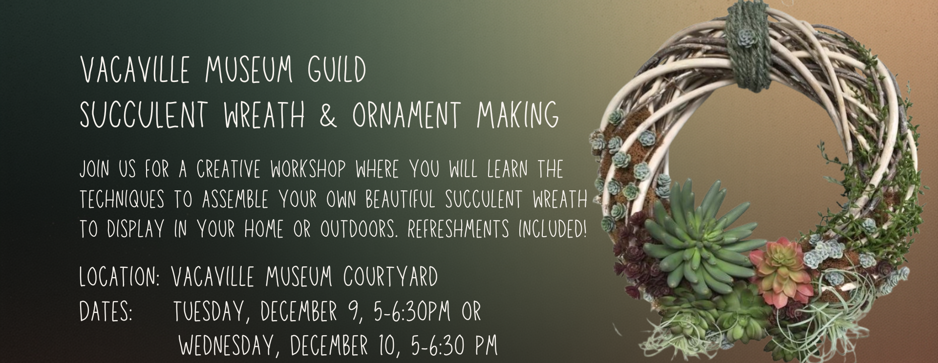 Dec. 10 Guild Succulent Wreath & Ornament Making Class